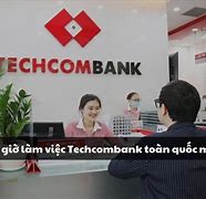 Ngân Hàng Techcombank Đà Nẵng Giờ Làm Việc