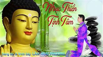 Nghe Nhạc Phật Tĩnh Tâm Dễ Ngủ