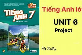 Tiếng Anh 6 Unit 7 Project